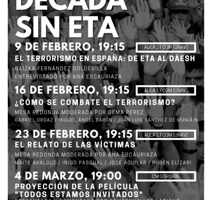 CICLO CUTURAL: «UNA DÉCADA SIN ETA»